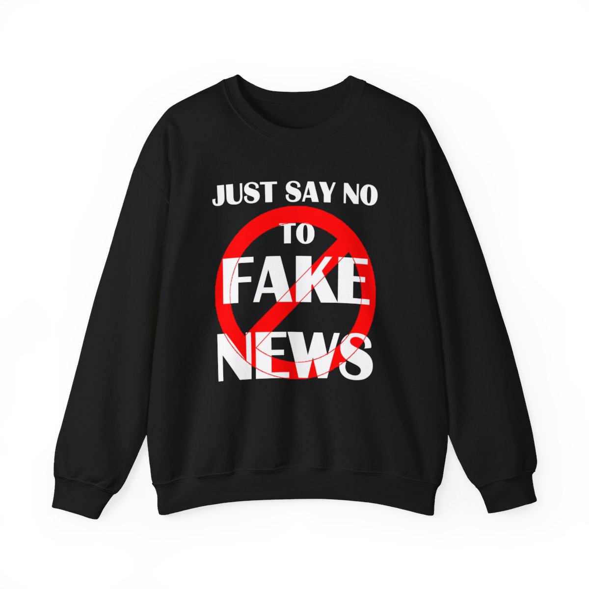 Just say No To Fake News Unisex Heavy Blend™ Crewneck Sweatshirt