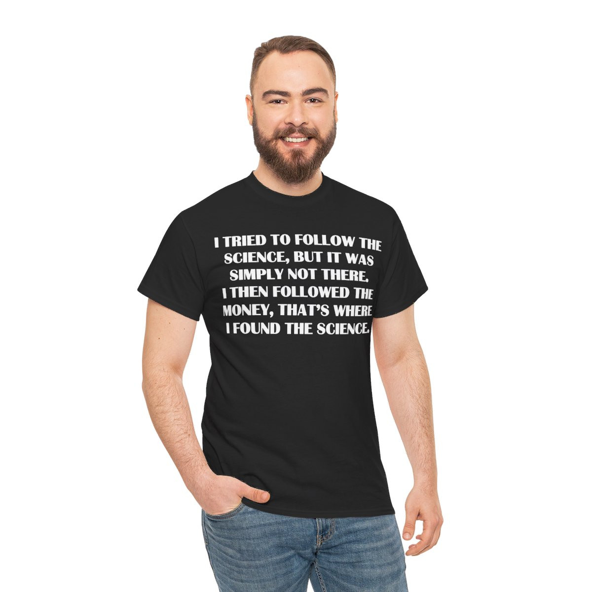 I Tried To Follow The Science Short Sleeve Tee