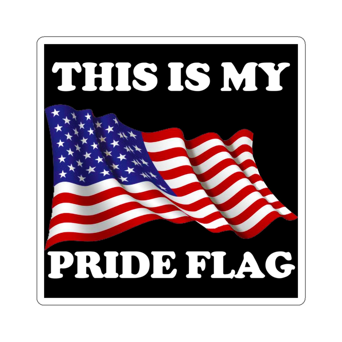 This is my Pride Flag Kiss-Cut Stickers