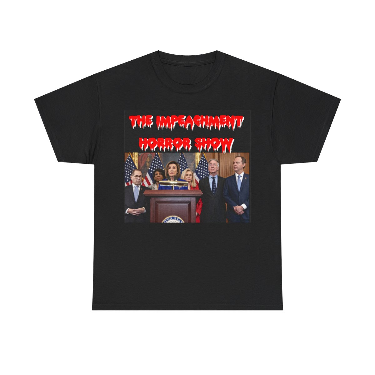 The Impeachment Horror Show  Unisex Heavy Cotton Tee