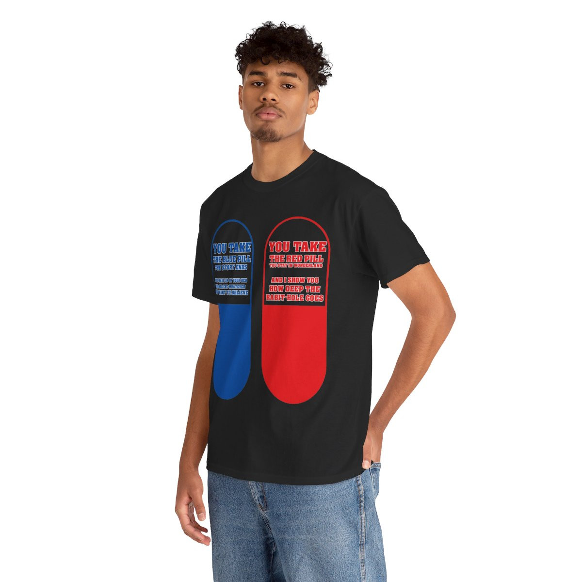 Take the Blue Pill Take the Red Pill the Choice is yours Unisex Heavy Cotton Tee
