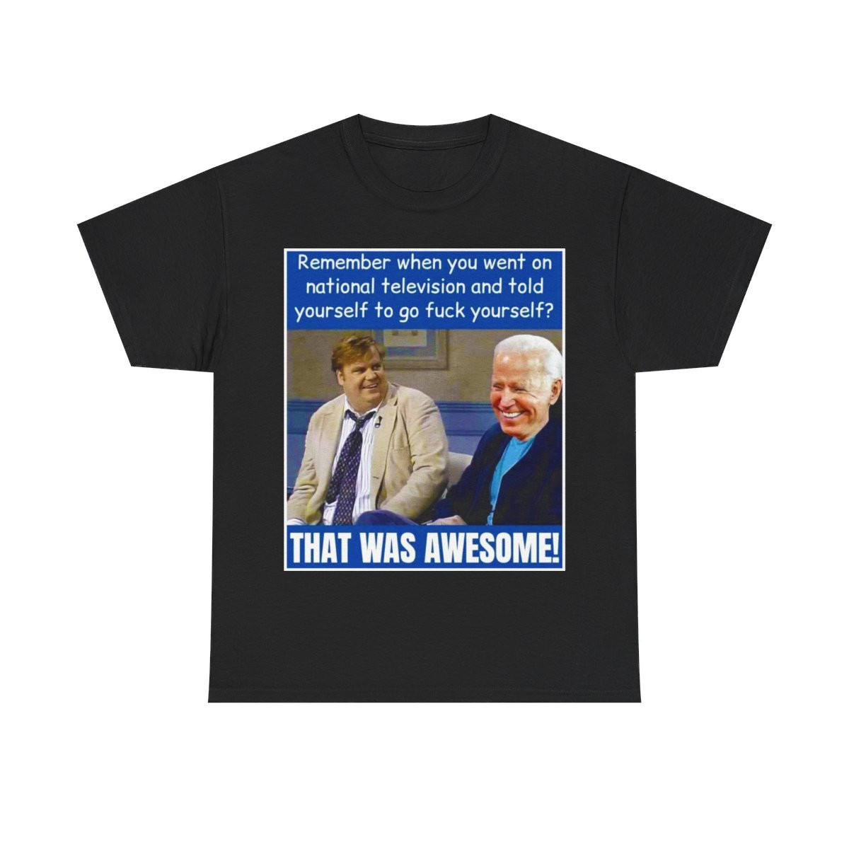 Remember when you ... That was awesome let's go Brandon Sleeve Tee