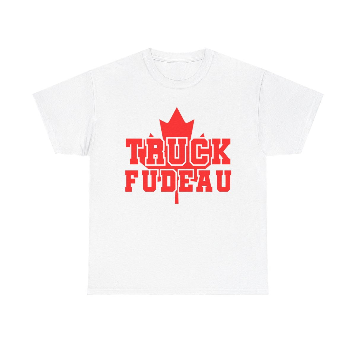 Truck Fudeau 2022 Canadian Truckers 4 freedom Unisex Heavy Cotton Tee