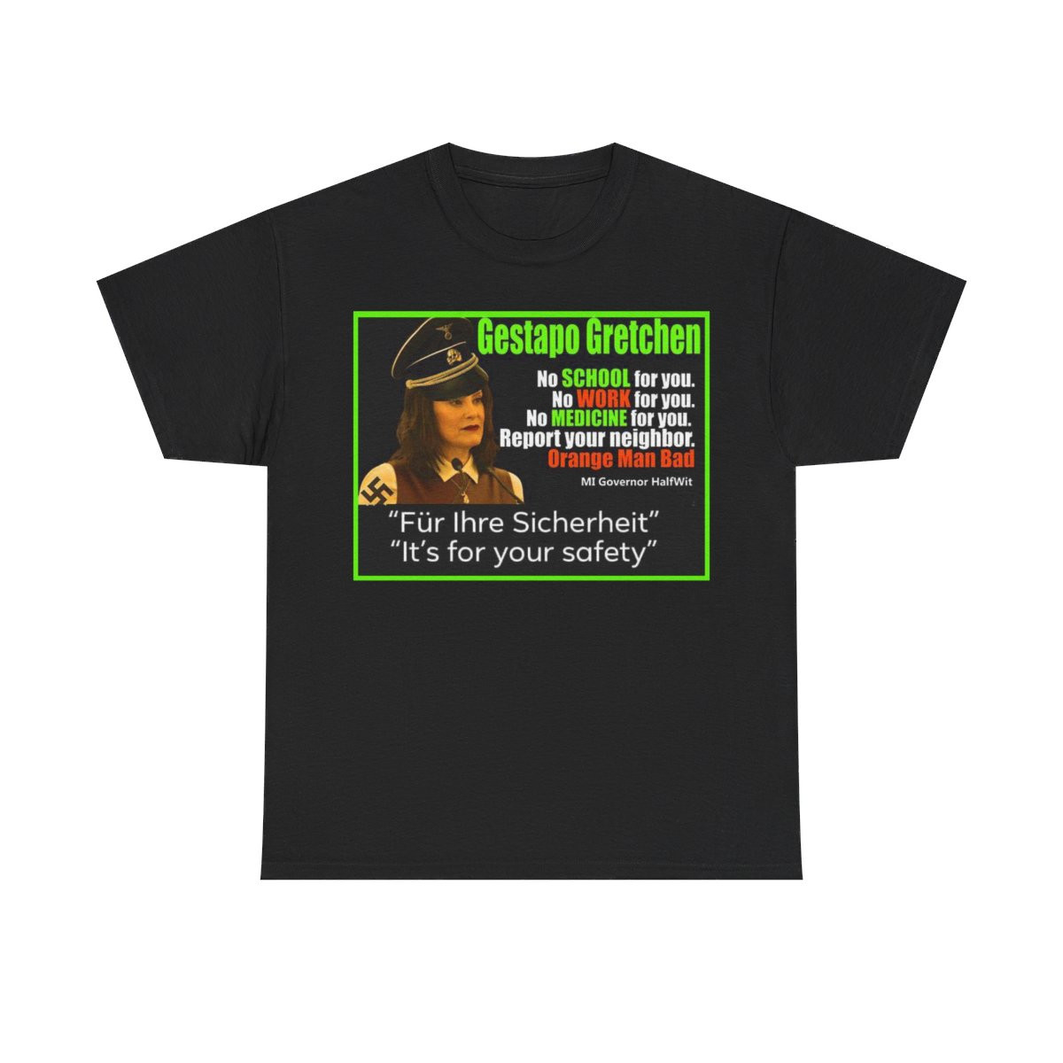 Gestapo Governor Gretchen Whitmer short Sleeve Tee