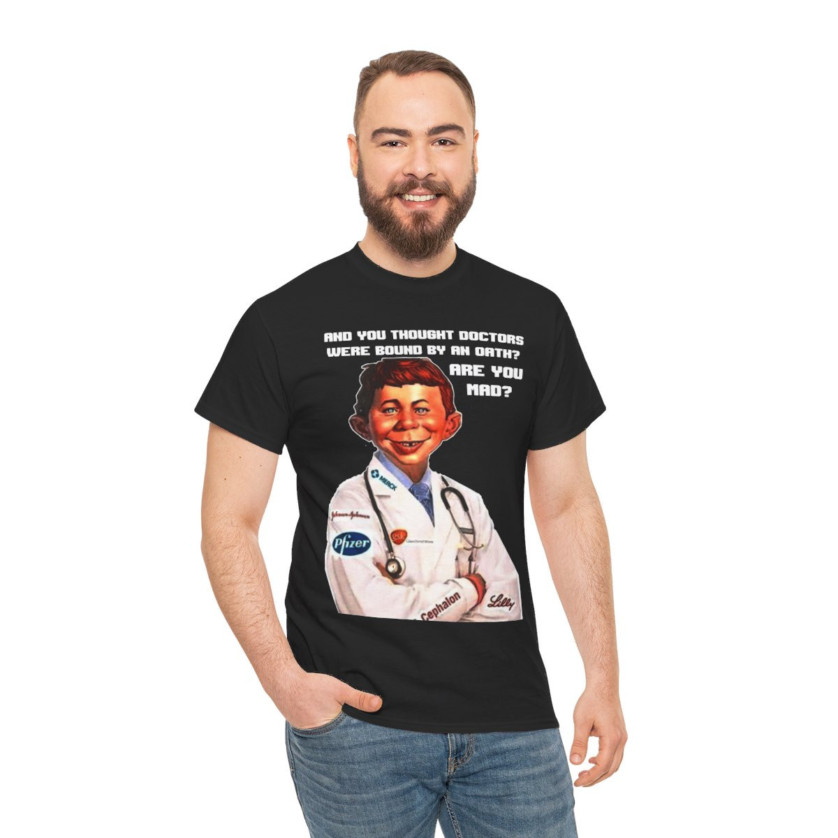 And you thought Doctors were bound by an oath Are you mad? unisex Short Sleeve Tee