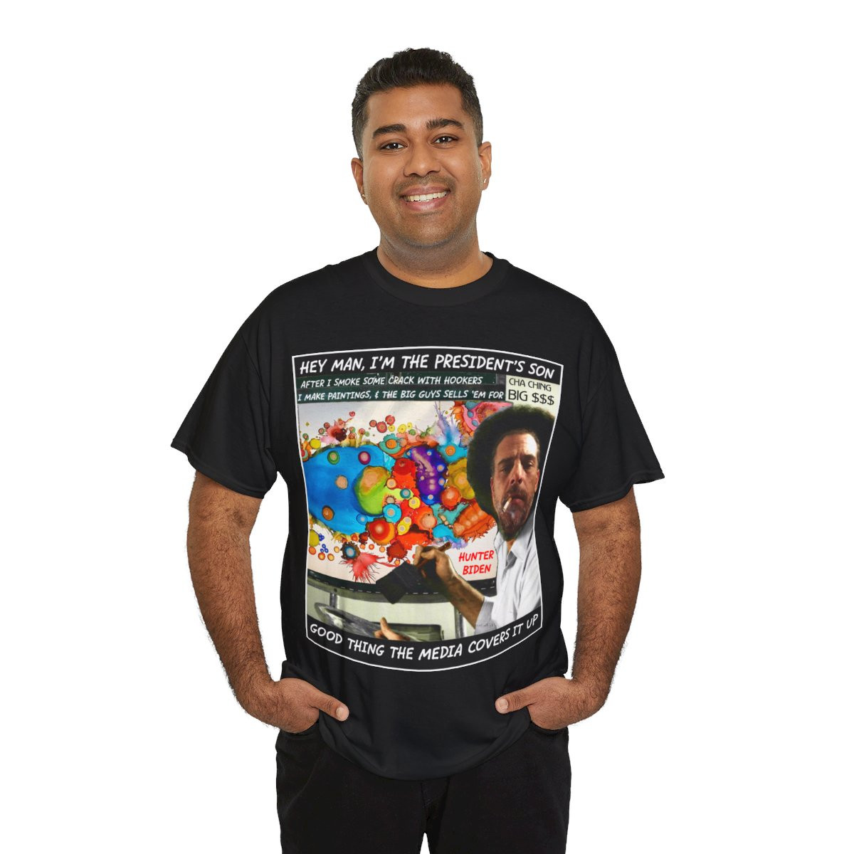 Hunter Biden sez Hey man, I'm the president's son unisex short Sleeve Tee