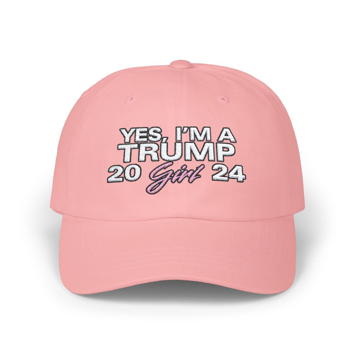Yes I'm A Trump Girl 2024 Classic Dad Cap