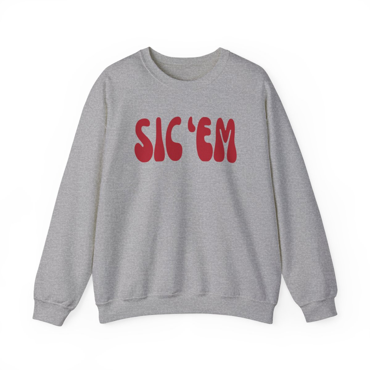 Sic 'Em Sweatshirt | Red Print | Unisex Heavy Blend Crewneck Sweatshirt
