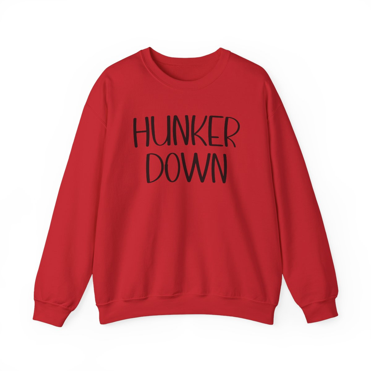 Hunker Down Sweatshirt | Black Print | Unisex Heavy Blend Crewneck Sweatshirt