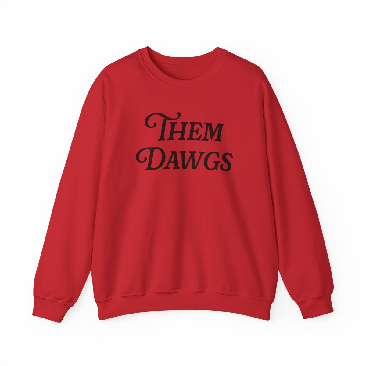Them Dawgs Sweatshirt | Black Print | Unisex Heavy Blend Crewneck Sweatshirt