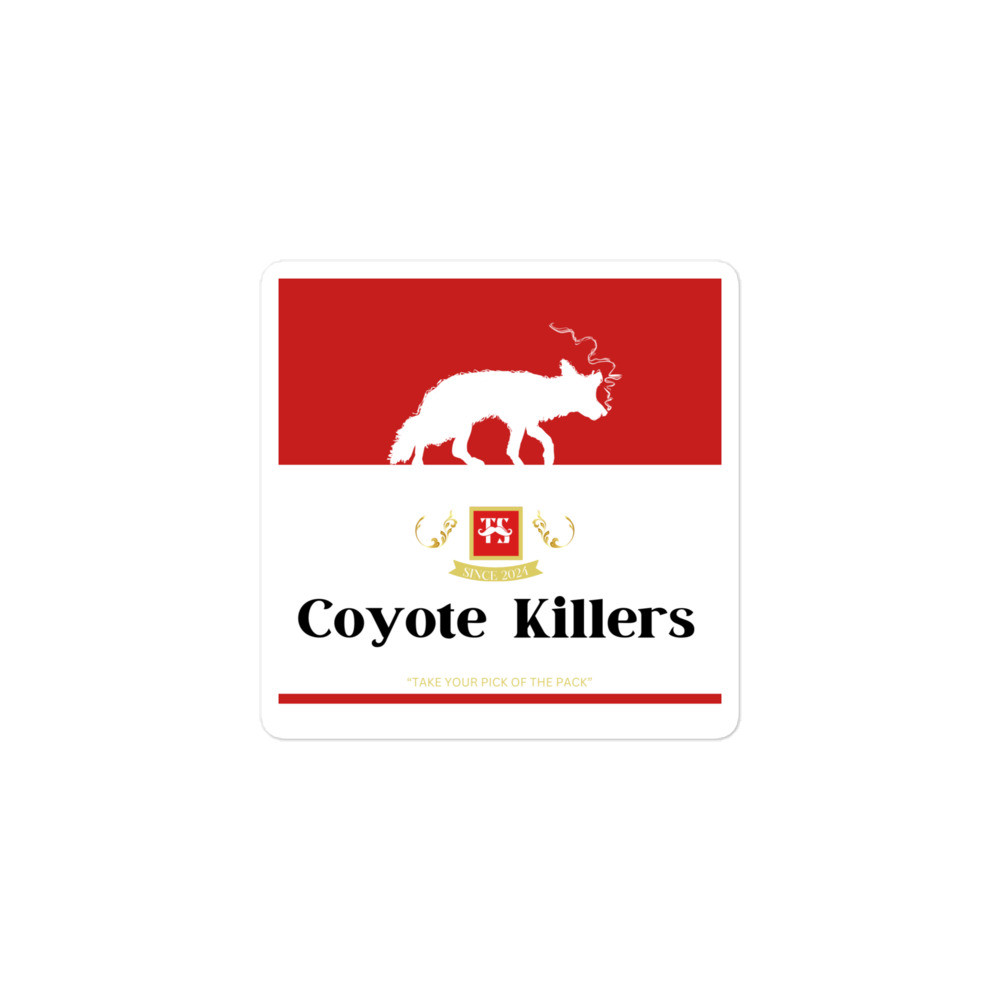 "Coyote Killers" Bubble-free stickers