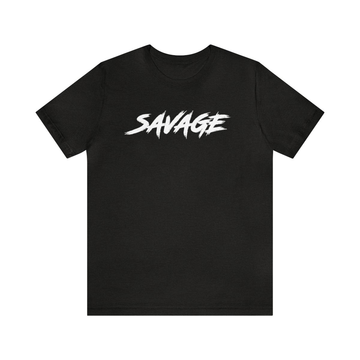 Savage T-Shirt | White Print | Unisex Short Sleeve Tee