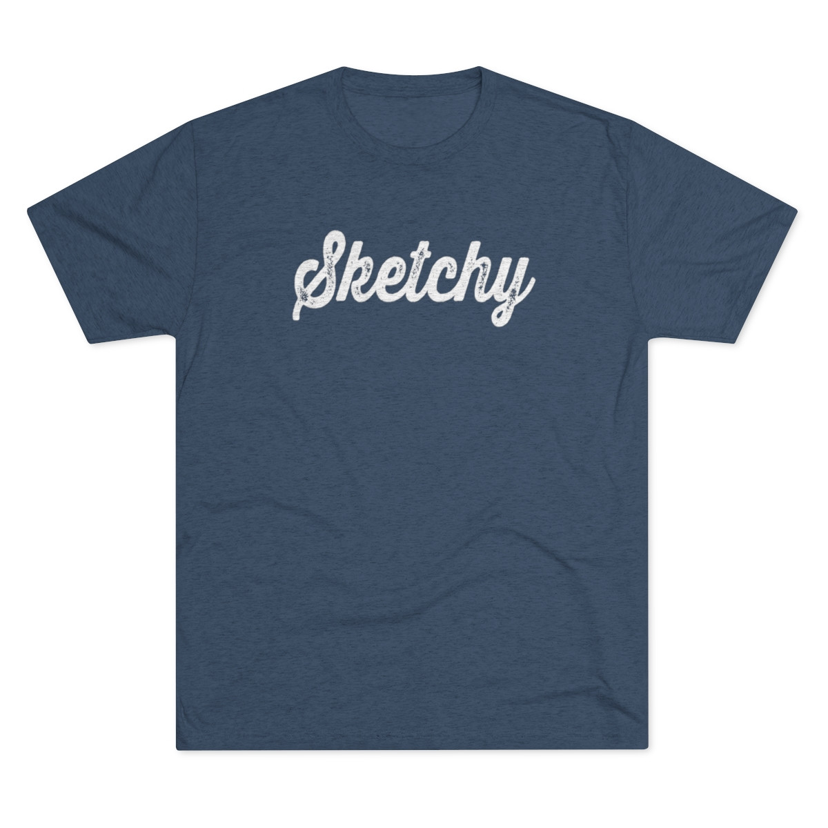 Sketchy T-Shirt | White Print | Unisex Tri-Blend Crew Tee