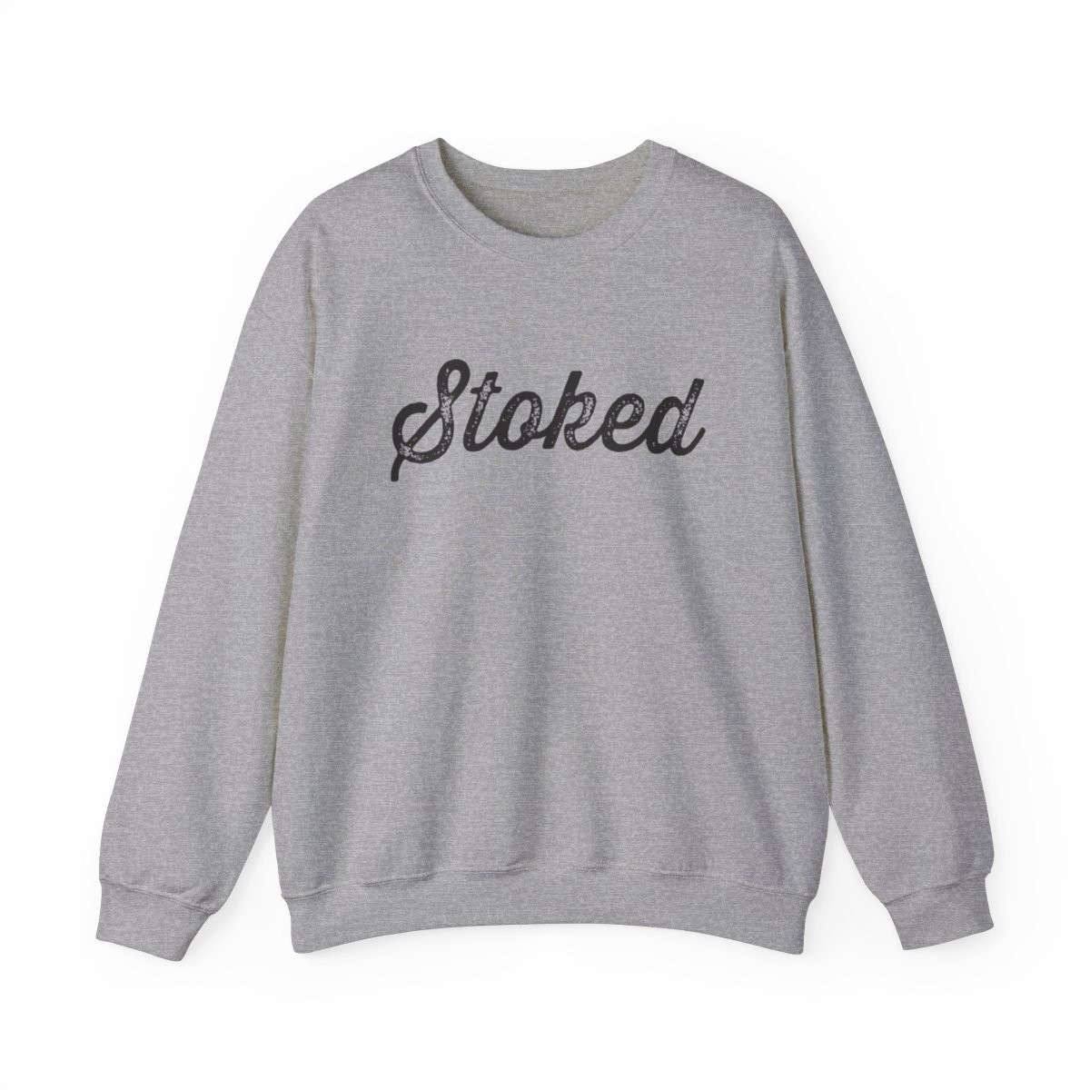 Stoked Sweatshirt | Black Print | Unisex Heavy Blend Crewneck Sweatshirt