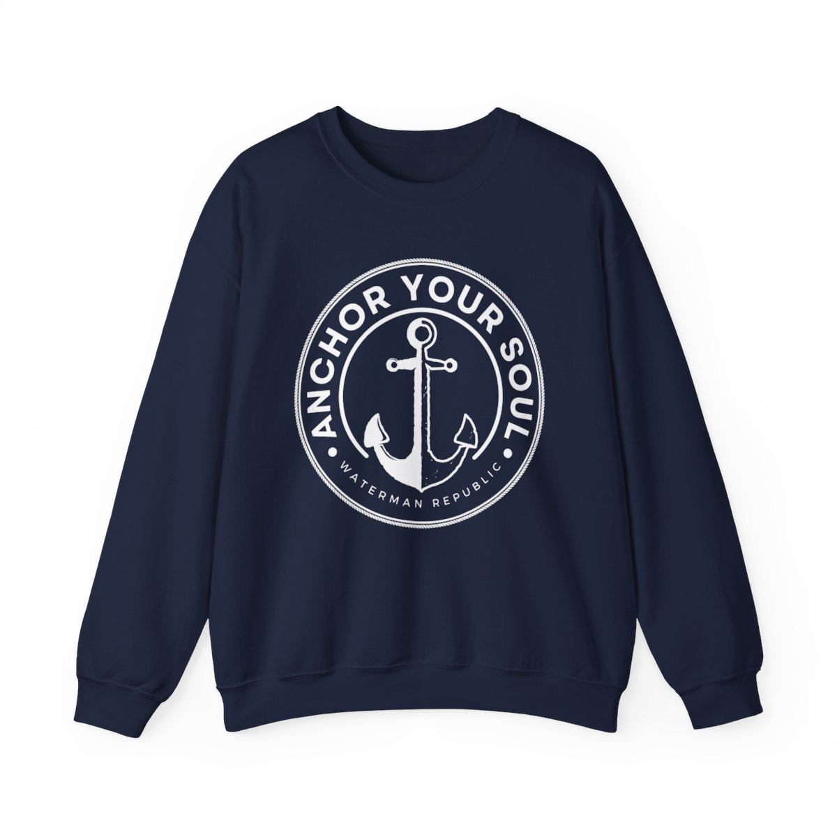Anchor Your Soul Sweatshirt | White Print | Unisex Heavy Blend Crewneck Sweatshirt