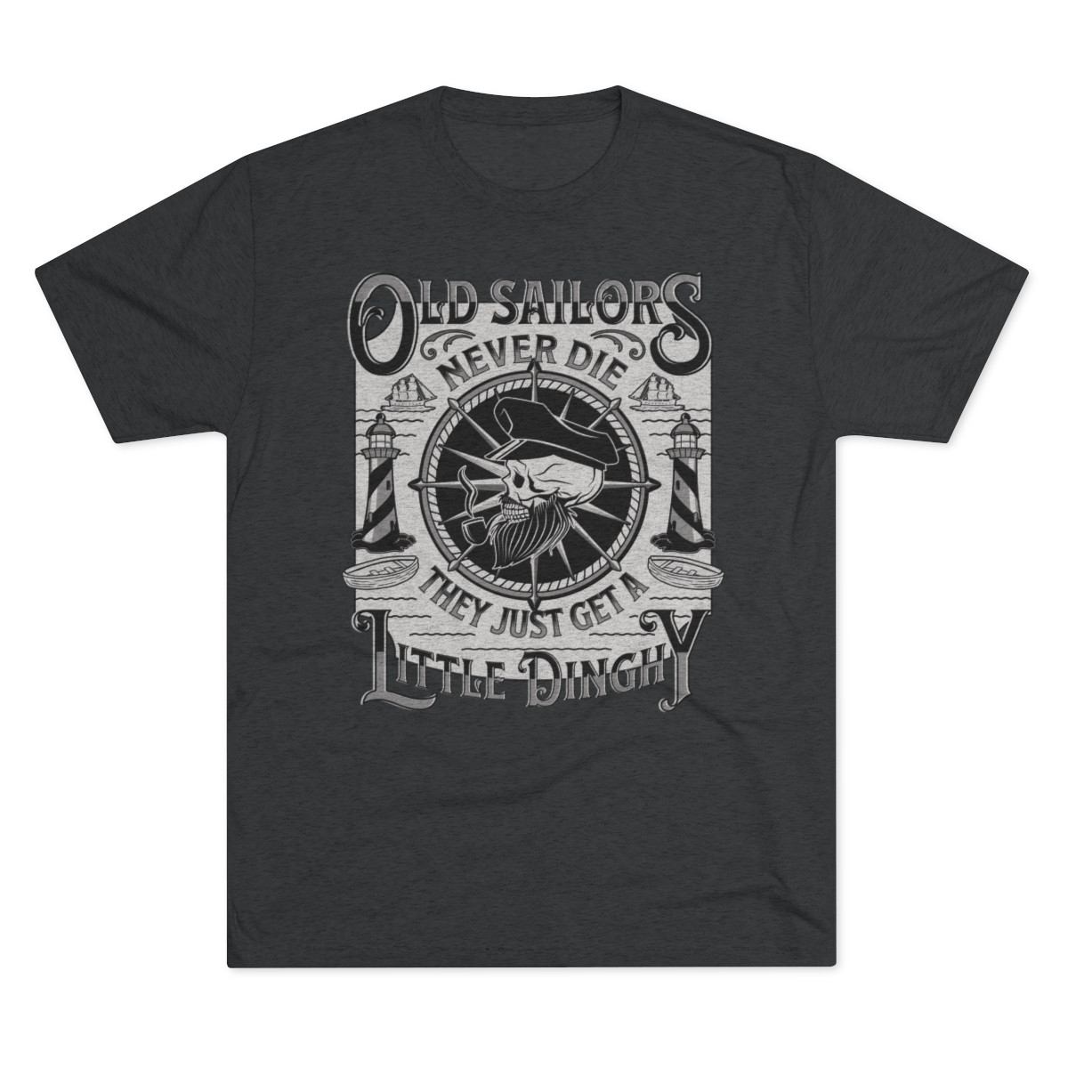 Old Sailers Never Die T-Shirt | White Gray Print | Unisex Tri-Blend Crew Tee