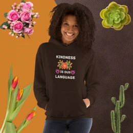 Kindness is our language - hoodie jacket