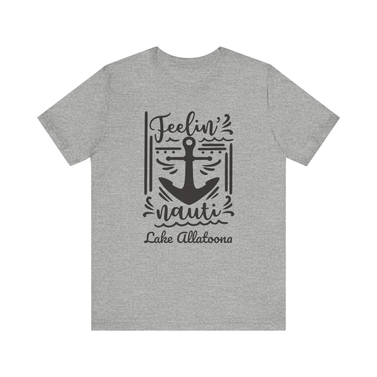 Feelin Nauti Lake Allatoona T-Shirt | Allatoona Lake Tee | Black Print | Unisex Short Sleeve Tee