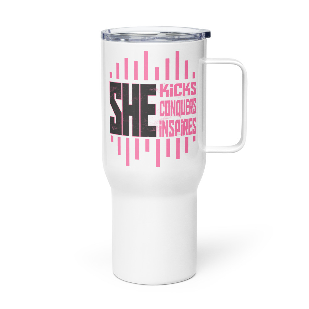 She Kicks, Conquers, Inspires - Travel Mug