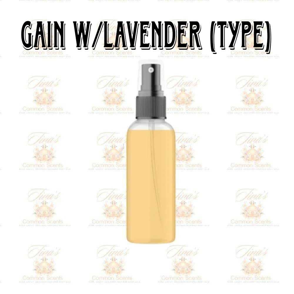 Gain w/Lavender (Type)