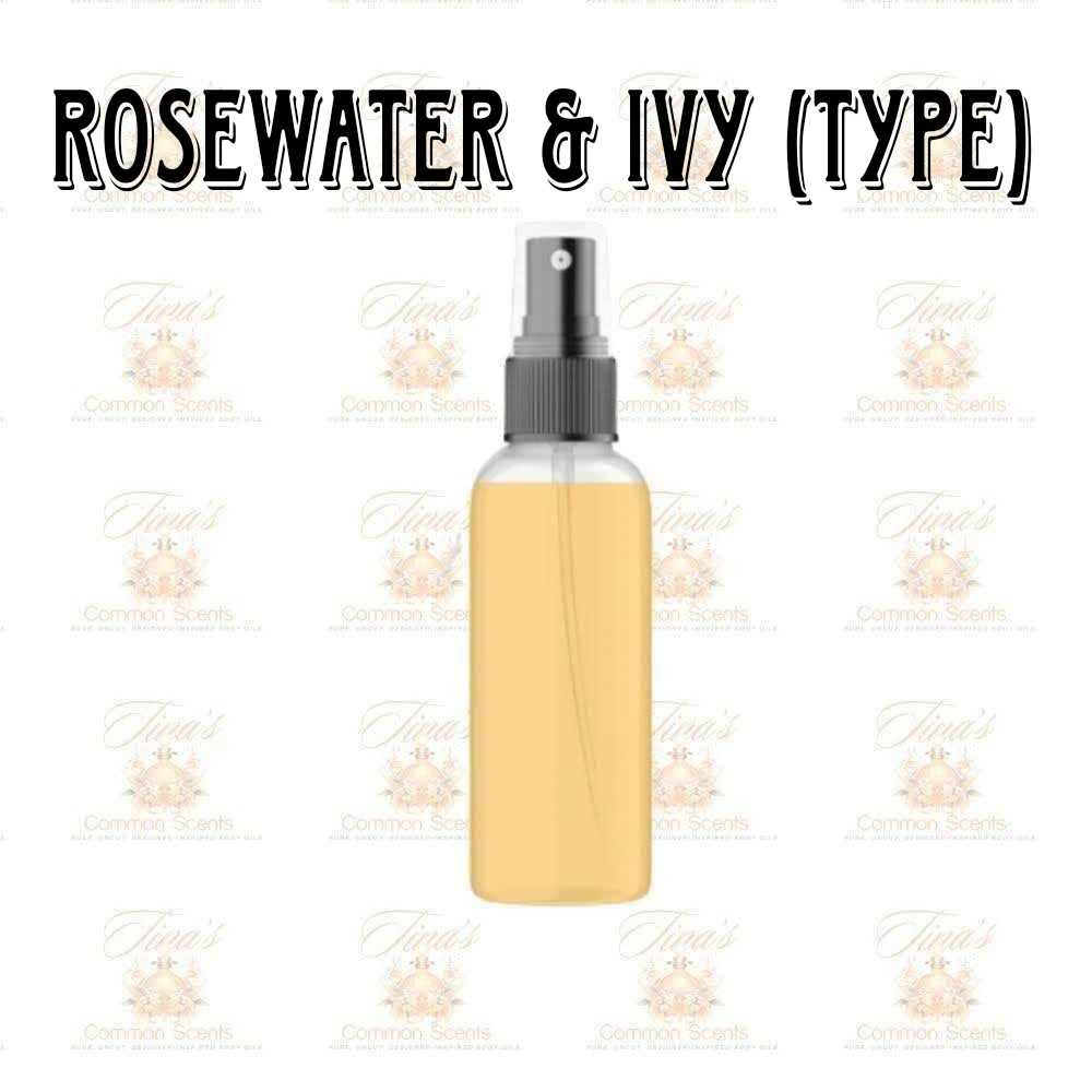 Rosewater & Ivy (Type)