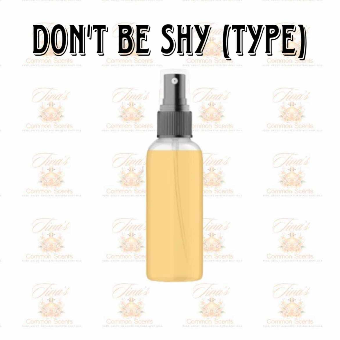 Love Don't Be Shy (Type) W