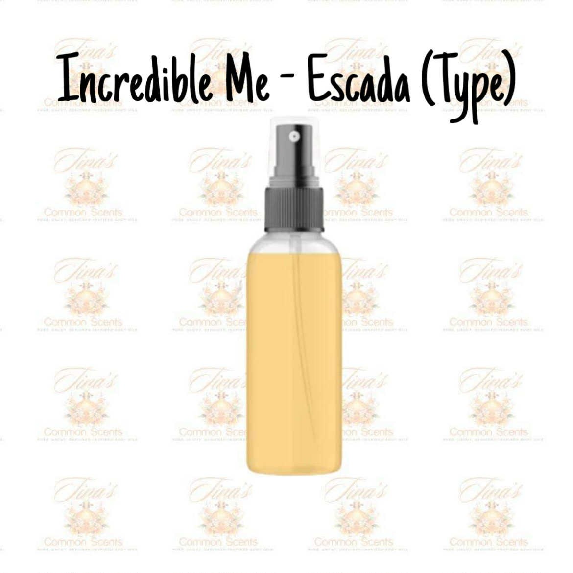 Incredible Me - Escada (Type) W