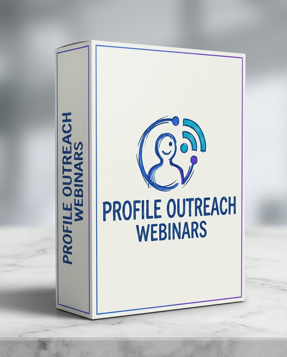 Profile Outreach Webinars