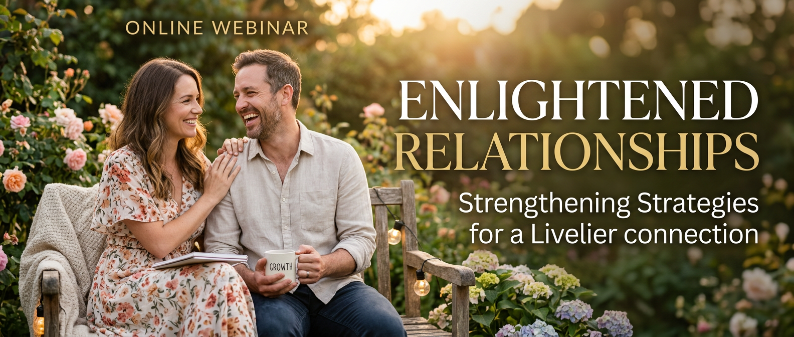 Enlightened Relationships Webinar