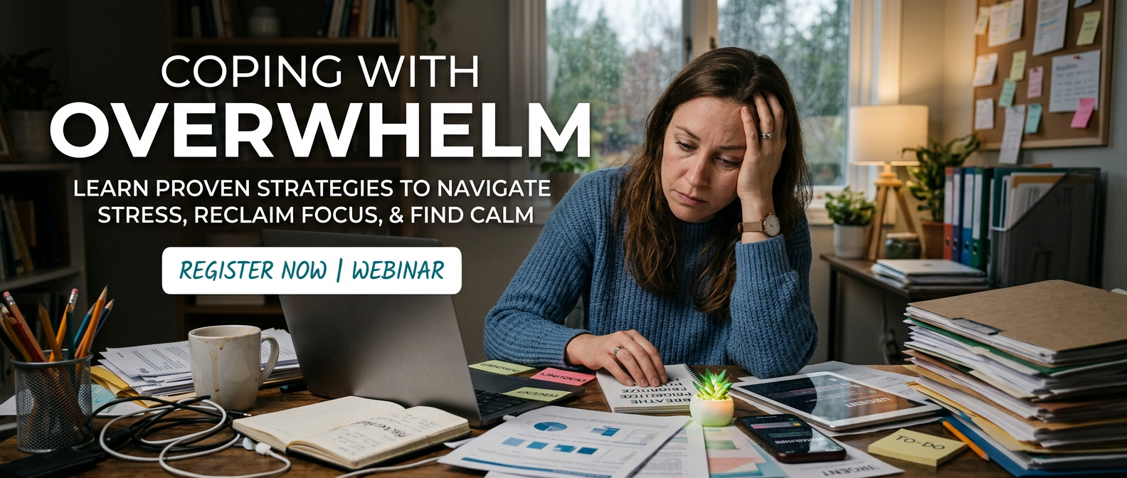 Coping with Overwhelm Webinar
