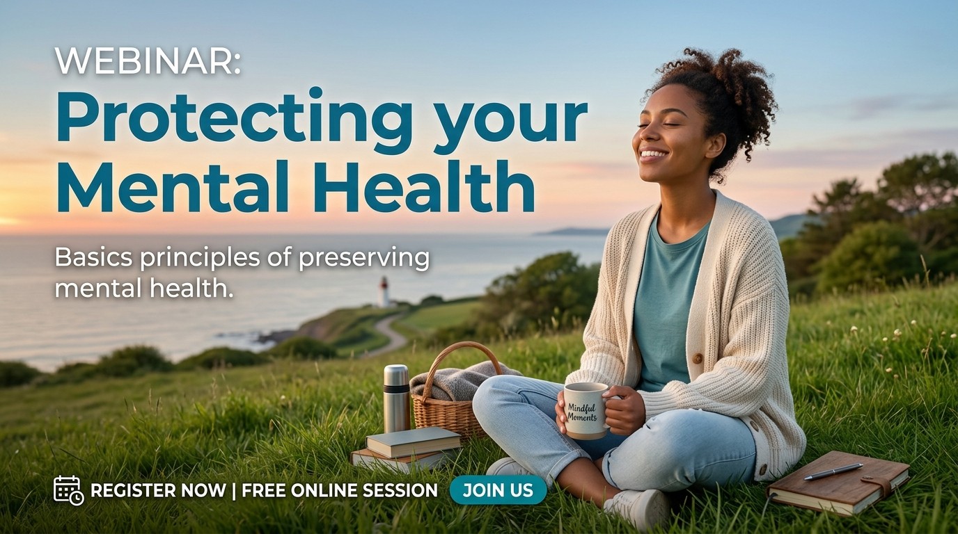 Protecting Your Mental Health Webinar