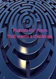 Puzzles for teens who wants a challenge