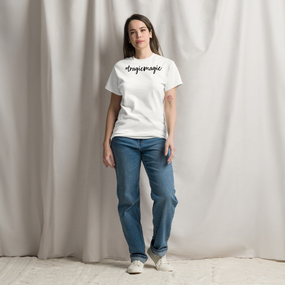 Unisex classic tee Tragic Magic - Kimberly Kay Edition