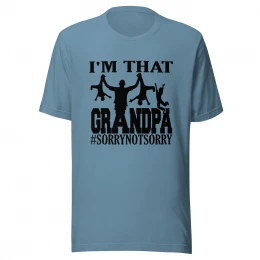 "I'm That Grandpa" T-shirt