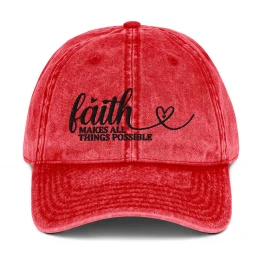 "Faith Makes All Things Possible" Vintage Cotton Twill Cap