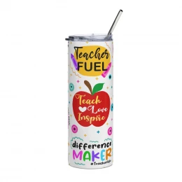 "Teacher Fuel" Stainless Steel Tumbler
