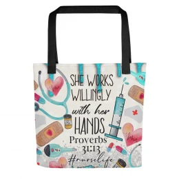 "Proverbs 31 Nurse Life" Tote Bag