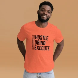 "Hustle Grind Execute Entrepreneur" Unisex T-shirt