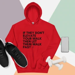 "Let Them Walk Past" Unisex Hoodie