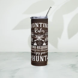 "Hunting Rules" Stainless Steel Tumbler