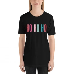 "Ho Ho Ho" Unisex T-shirt