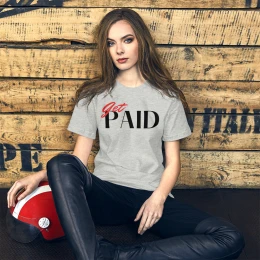 "Get Paid" Unisex T-shirt