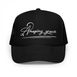 “Amazing Grace” Solid Foam trucker hat