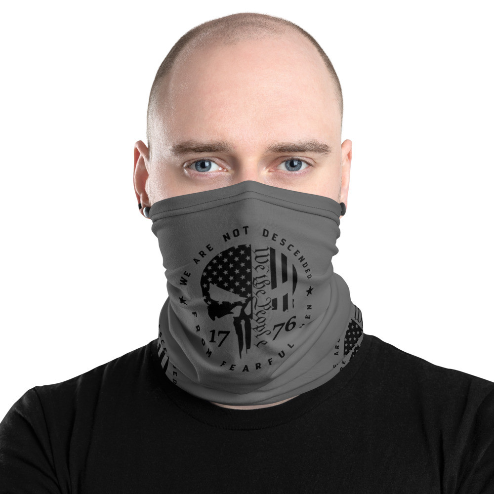 Not From Fearful Men Neck Gaiter Gray