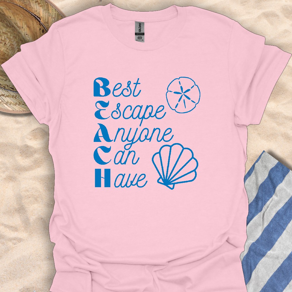 Best Escape Anyone Can Have - BEACH T-shirt