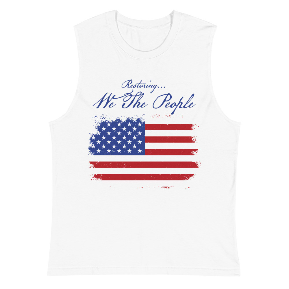 Restoring We The People Unisex Muscle Tank Top