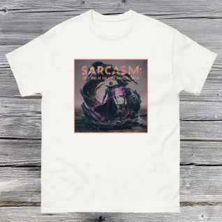 Sarcasm 2 - Unisex classic tee