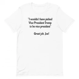 Great Job Joe - Unisex t-shirt