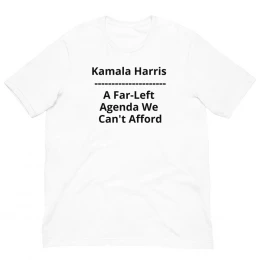 Kamala Harris  'Hard-Far-Left Politician'   - Unisex t-shirt