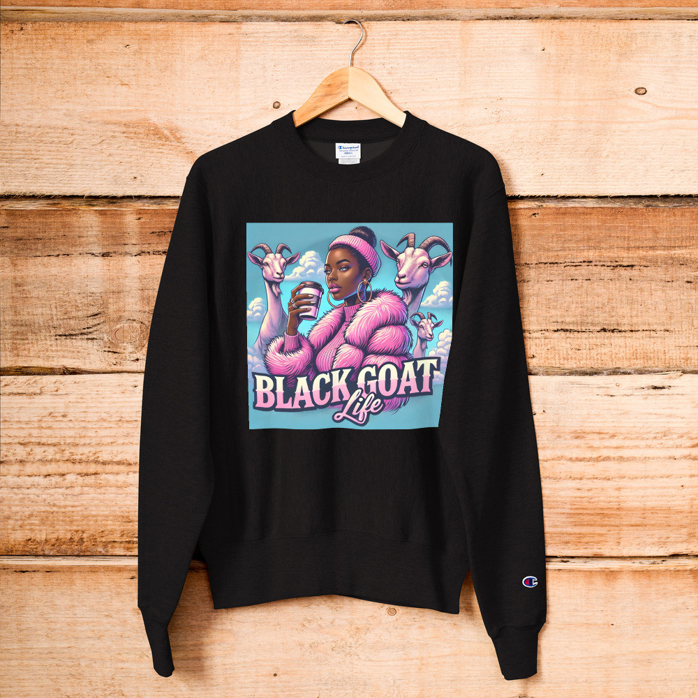 BLACK GOAT LIFE Champion Sweatshirt